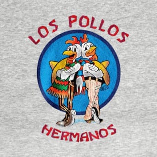 los pollos hermanos // Breaking bad T-Shirt